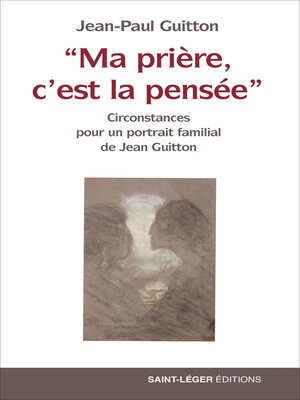 cover image of "Ma prière, c'est la pensée"